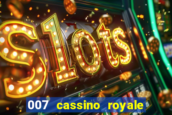 007 cassino royale download dublado avi